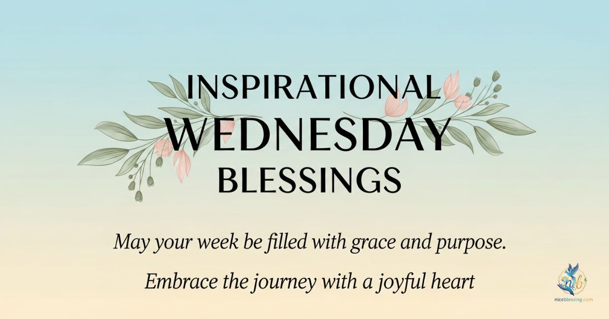 INSPIRATIONAL WEDNESDAY BLESSINGS