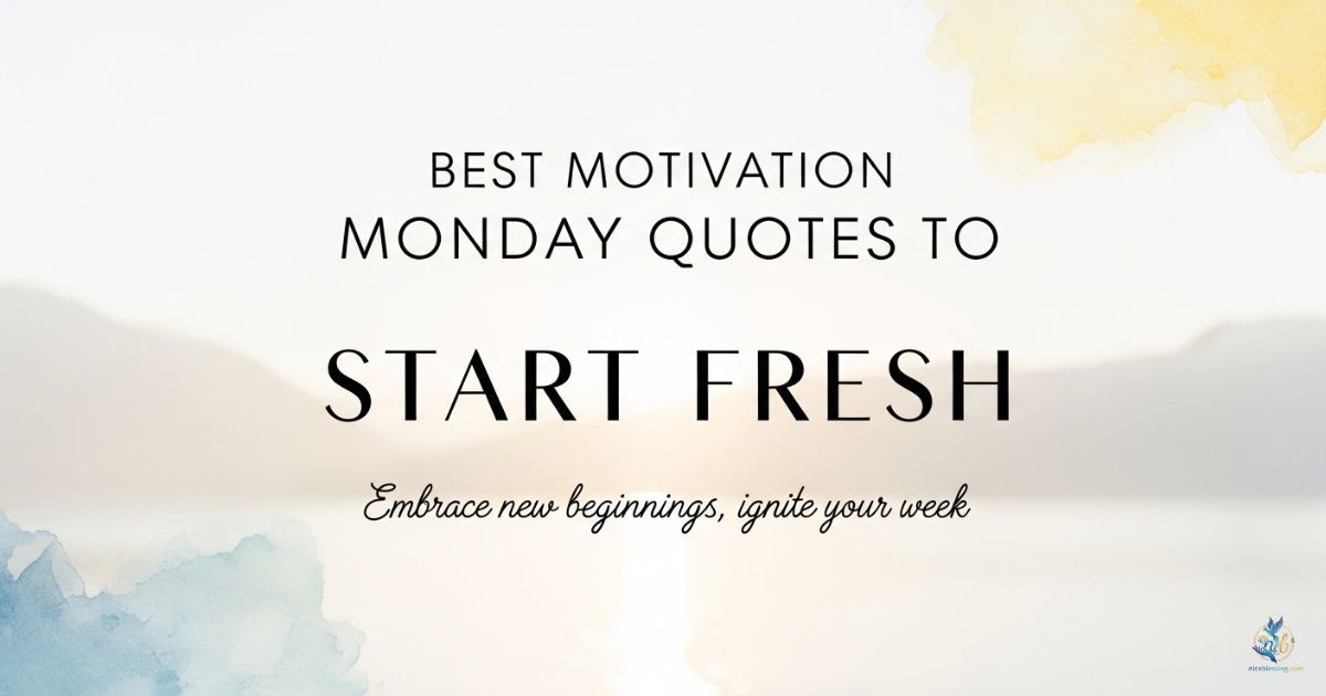 Best Motivation Monday Quotes to Start Fresh