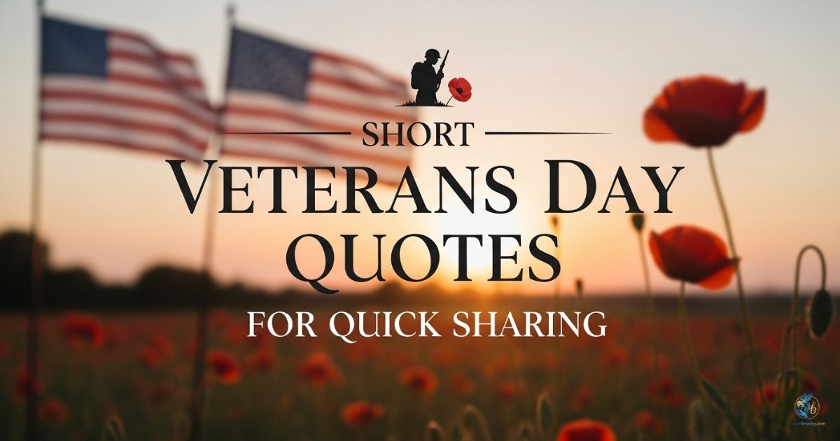 Short Veterans Day Quotes for Quick Sharing